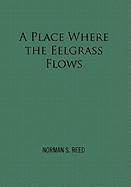 A Place Where the Eelgrass Flows 1