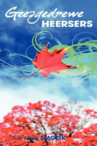 bokomslag Geesgedrewe Heersers