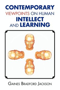 bokomslag Contemporary Viewpoints on Human Intellect and Learning