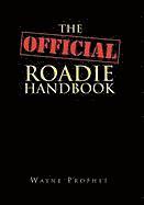 bokomslag The Official Roadie Handbook