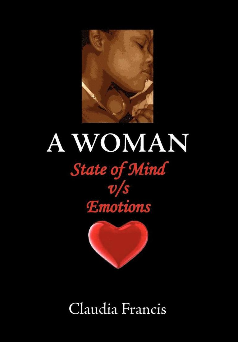 A Woman State of Mind v/s Emotions 1