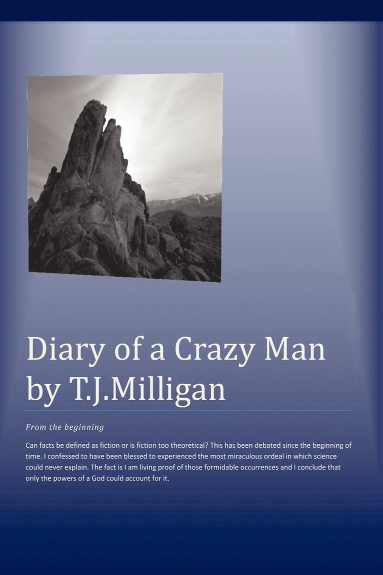 Diary Of A Crazy Man 1