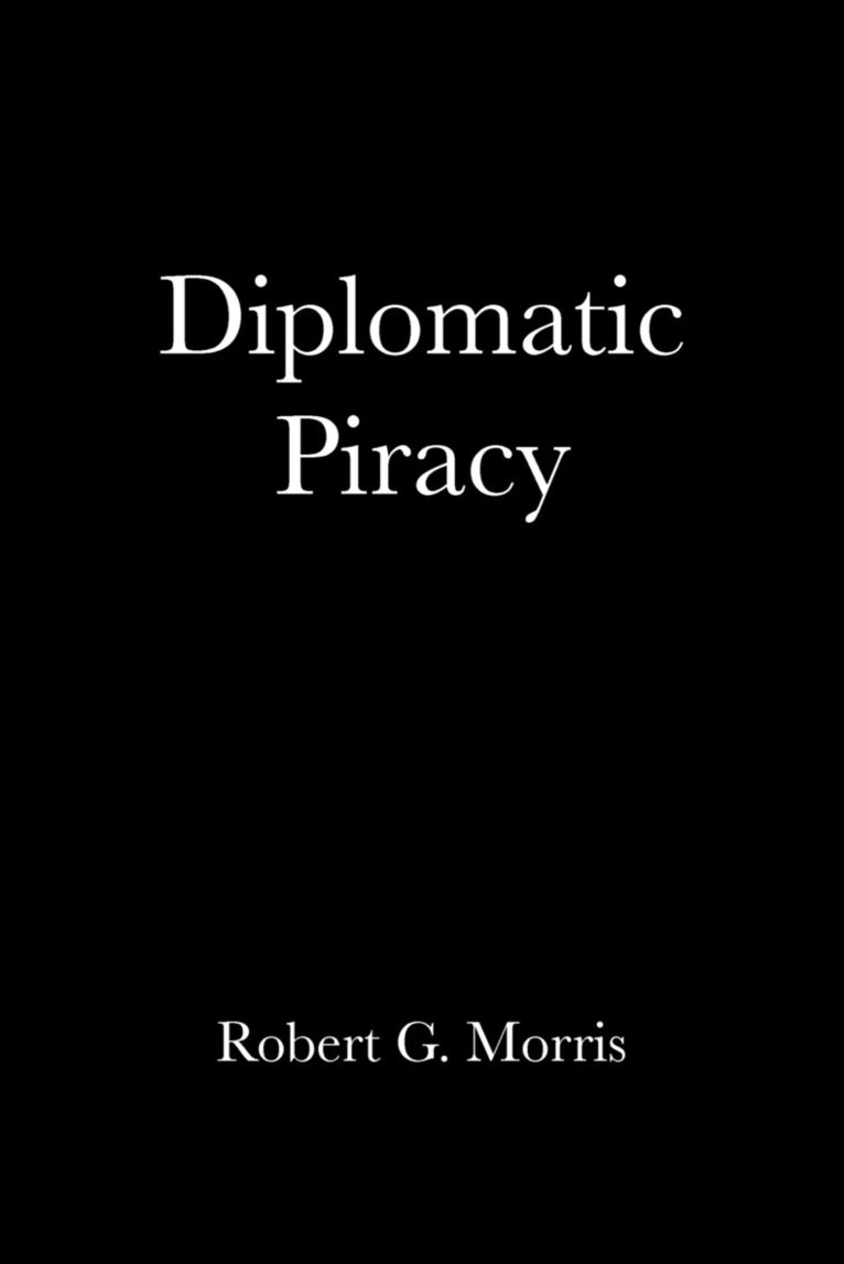 Diplomatic Piracy 1