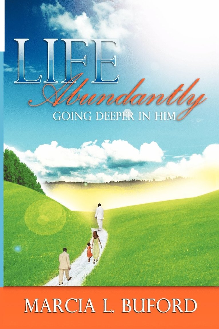 Life Abundantly 1