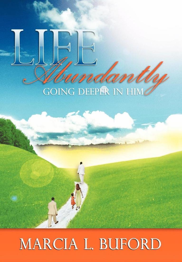 Life Abundantly 1