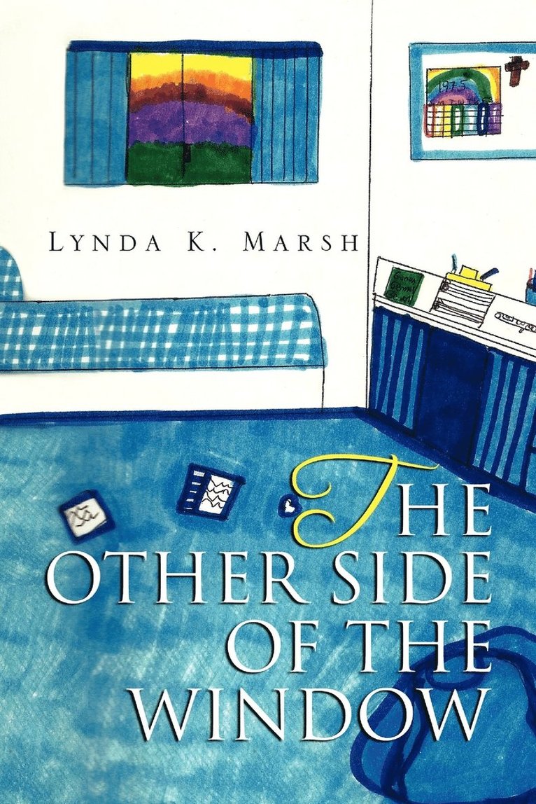 Lynda K Marsh, Lynda K. Marsh - Other Side of the Window, Häftad