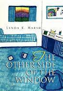 Lynda K Marsh, Lynda K. Marsh - Other Side of the Window, Inbunden
