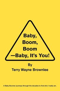 bokomslag Baby, Boom, Boom-Baby, It's You!