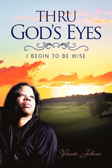 bokomslag Thru God's Eyes