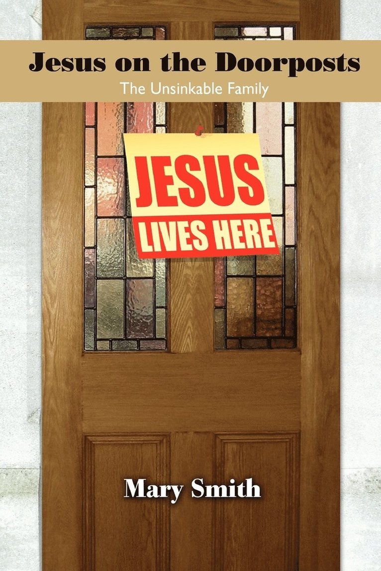 Jesus on the Doorposts 1