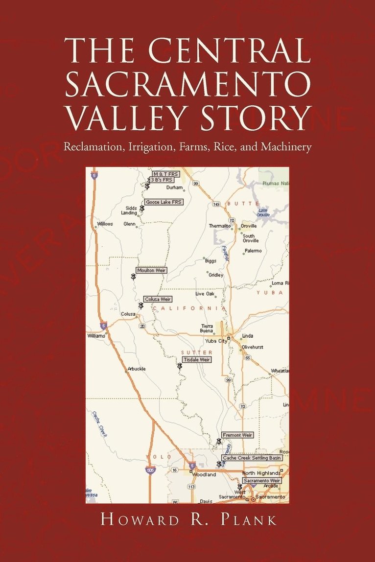 The Central Sacramento Valley Story 1