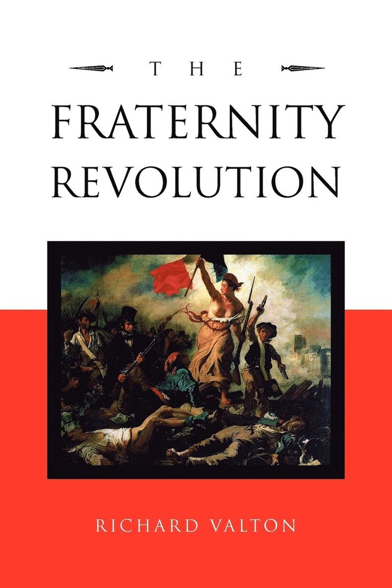 The Fraternity Revolution 1