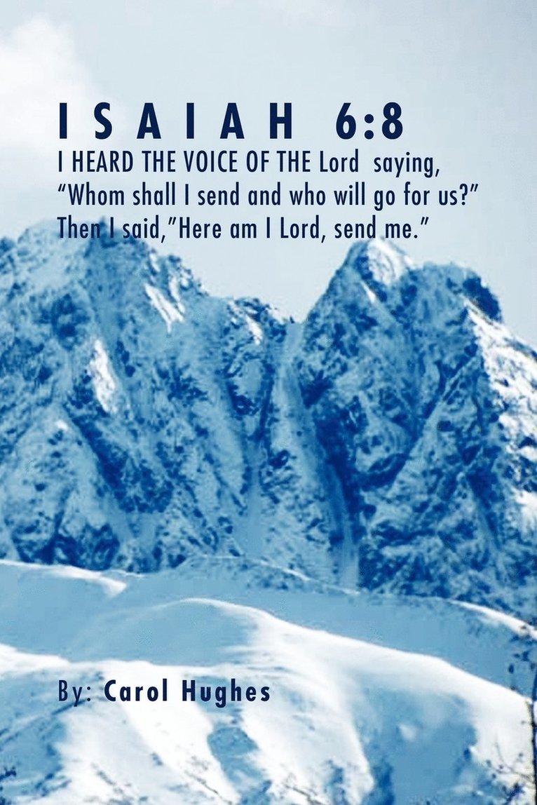 Carol Hughes - Isaiah 6, Häftad