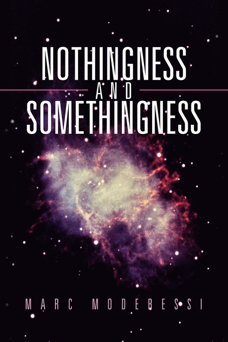 Nothingness and Somethingness 1