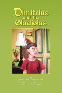 bokomslag Dimitrius and the Gladiolas