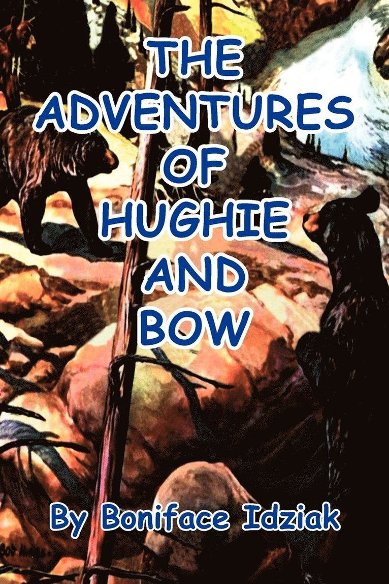 The Adventures of Hughie and Bow 1