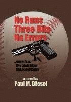 No Runs Three Hits No Errors 1
