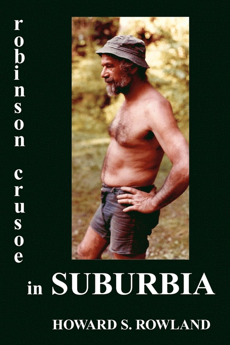 Robinson Crusoe in Suburbia