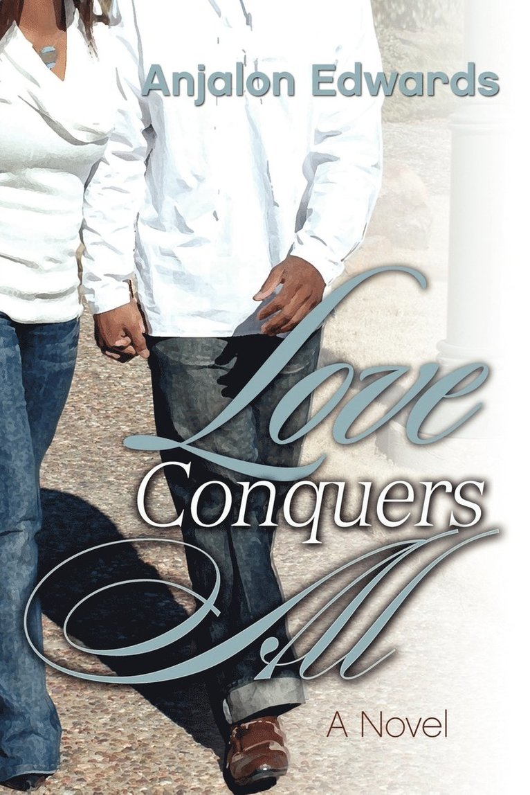 Love Conquers All 1