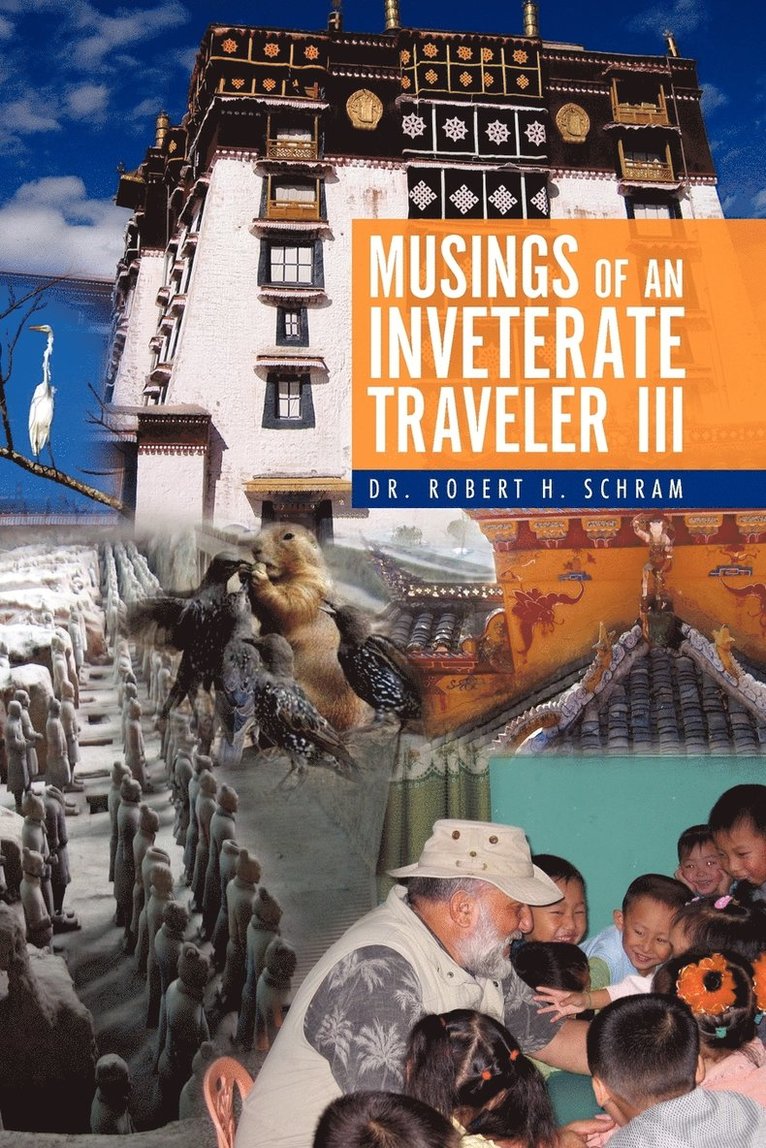 Musings of an Inveterate Traveler III 1