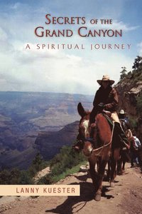 bokomslag Secrets Of The Grand Canyon