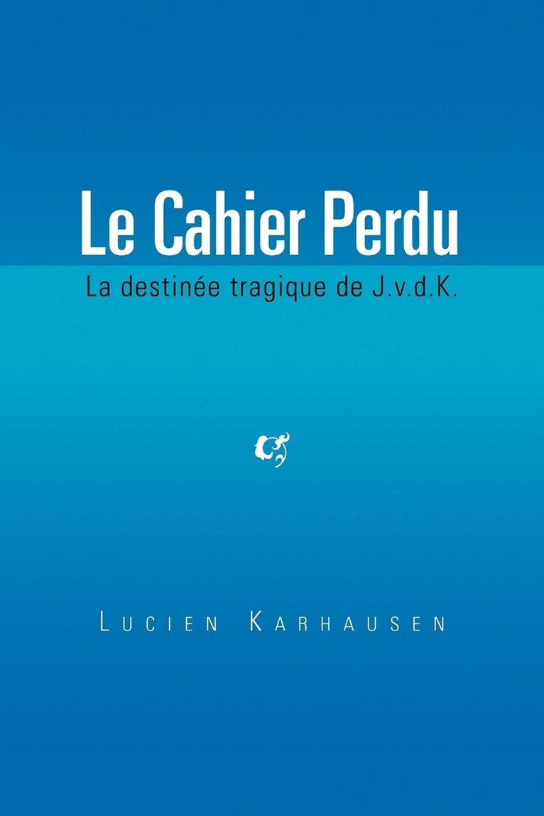 Le Cahier Perdu 1