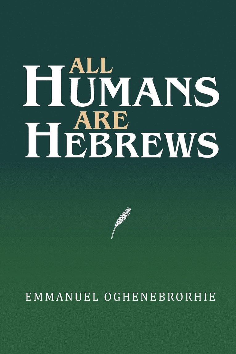 All Humans Are Hebrews 1