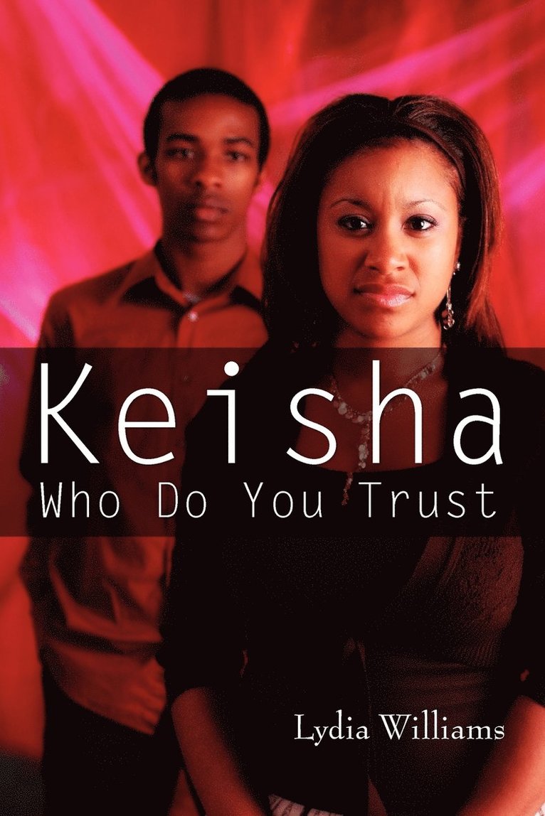 Keisha Who Do You Trust 1