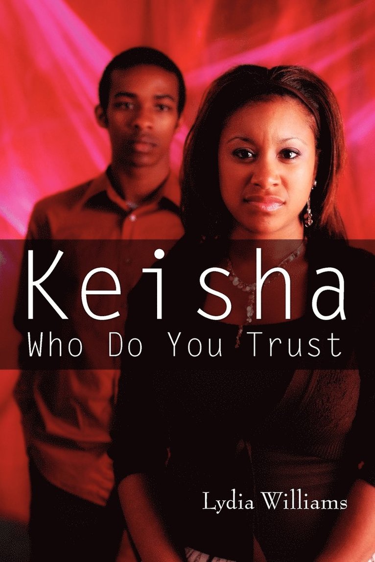 Keisha Who Do You Trust
