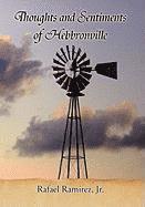 Rafael Ramirez Jr, Jr. Ramirez, Rafael, Rafael Jr. Ramirez - Thoughts and Sentiments of Hebbronville, Inbunden