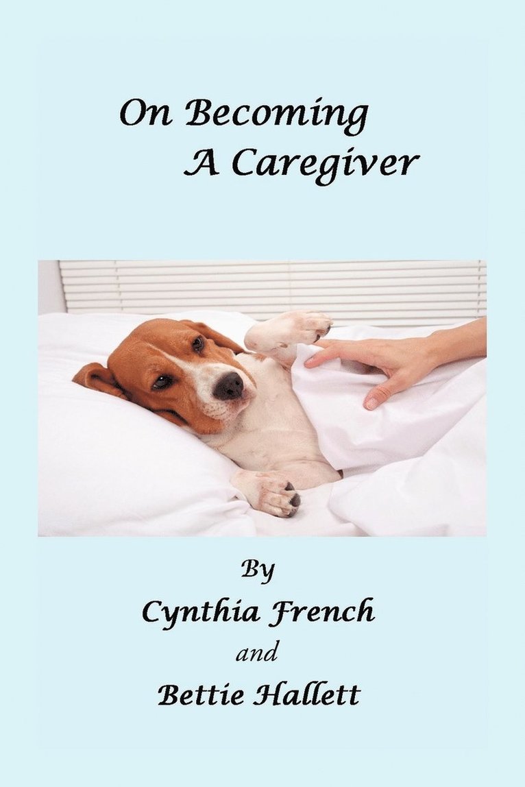 On Becoming a Caregiver 1