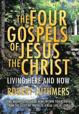 bokomslag Four Gospels of Jesus the Christ