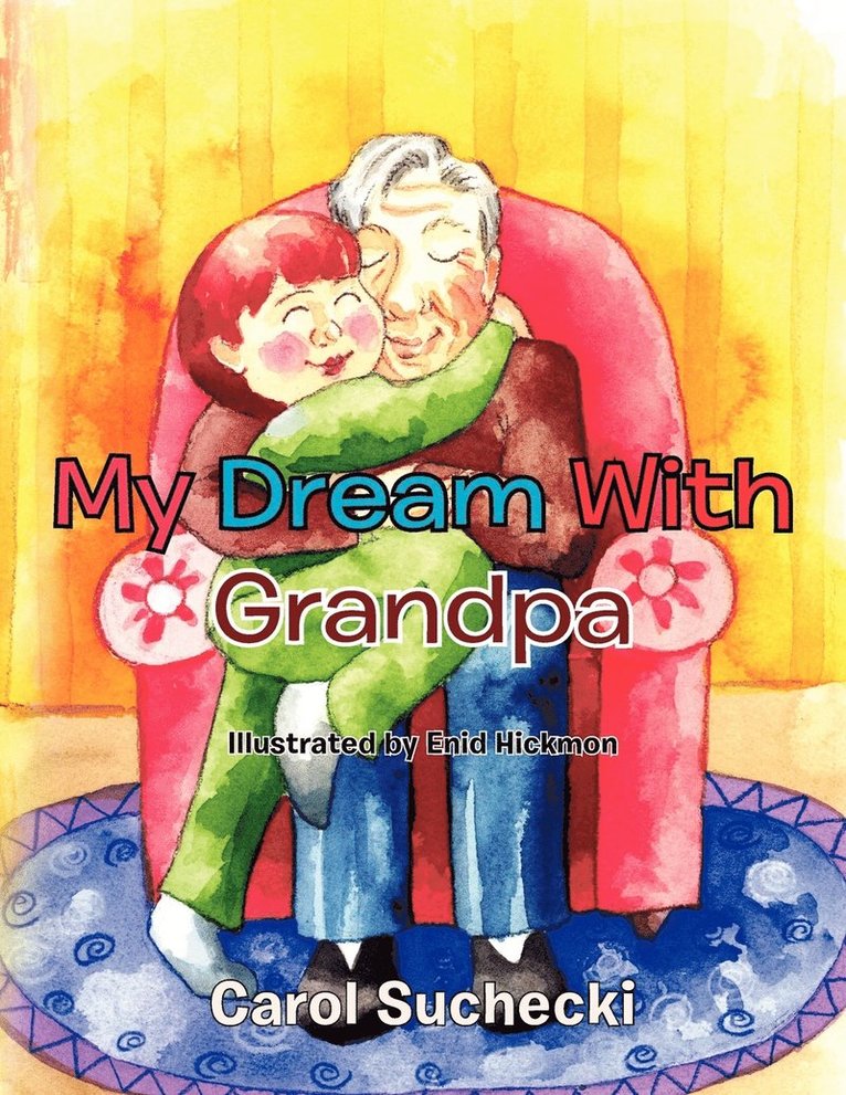 My Dream with Grandpa 1