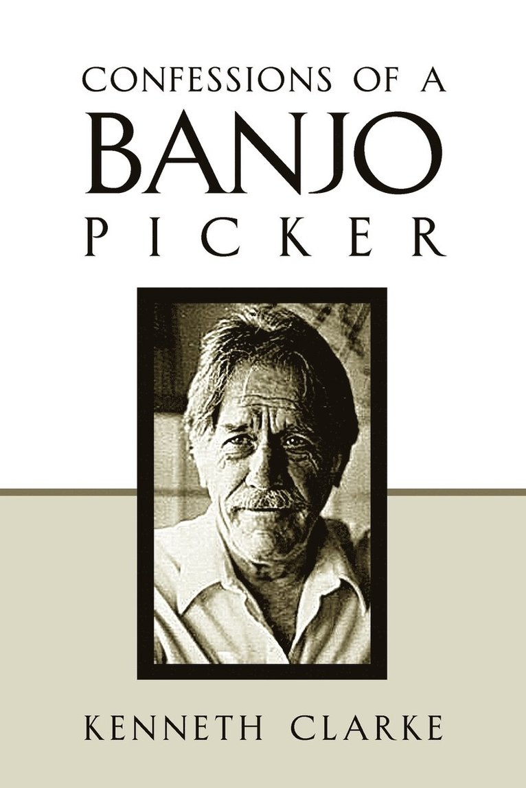 Confessions of a Banjo Picker 1