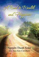 Nguyên Thanh Xuân - Road to Wealth and Happiness, Inbunden