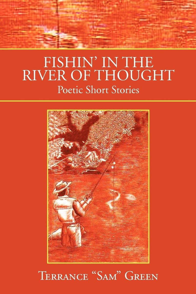 Fishin' in the River of Thought 1