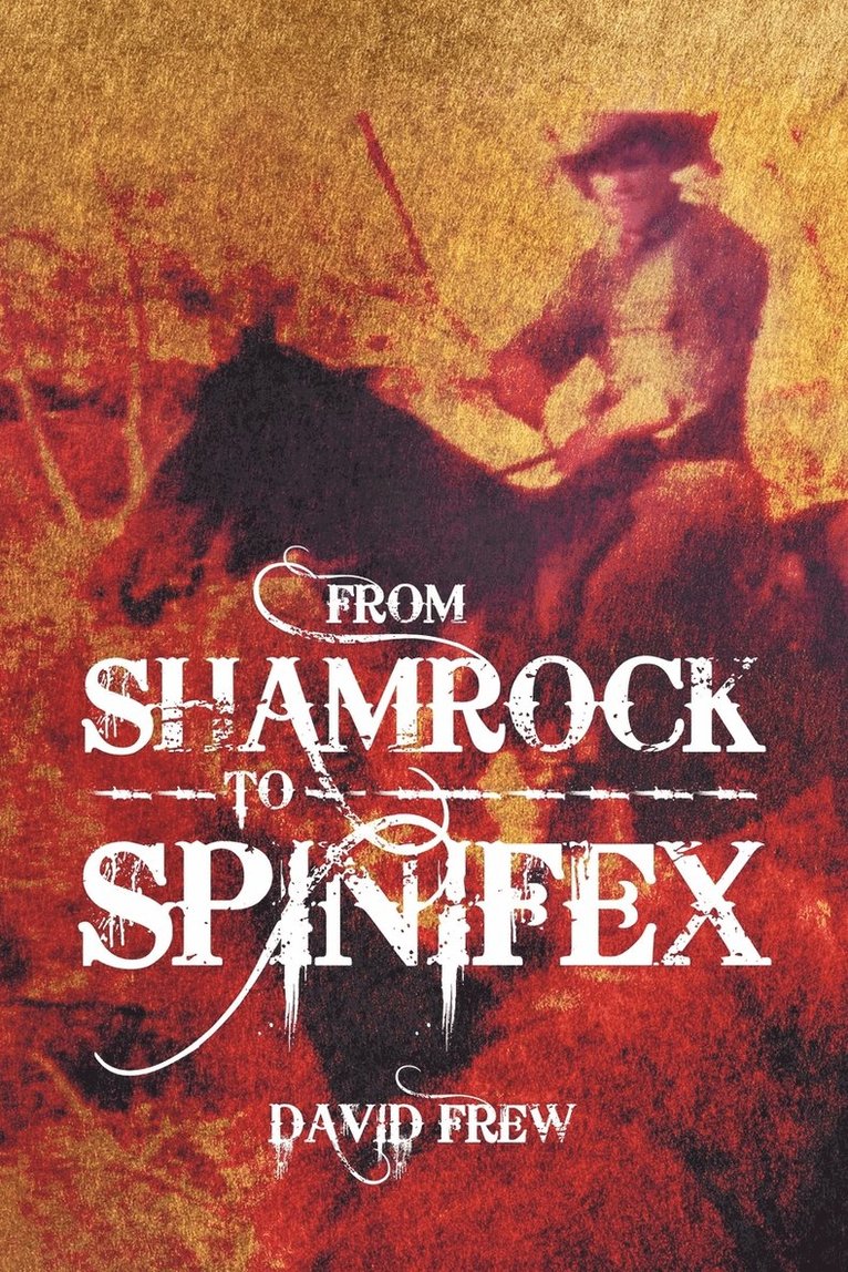 From Shamrock to Spinifex 1