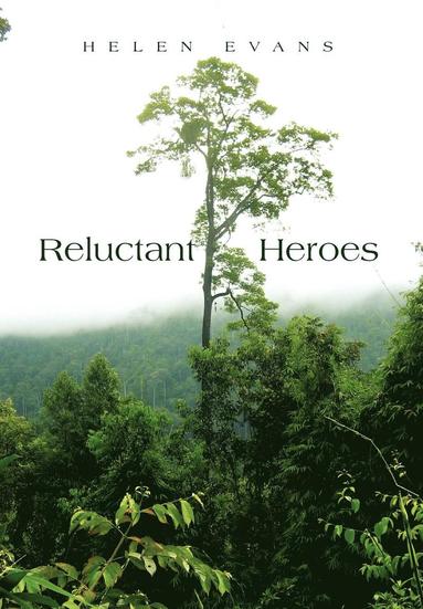 Helen Evans - Reluctant Heroes, Inbunden