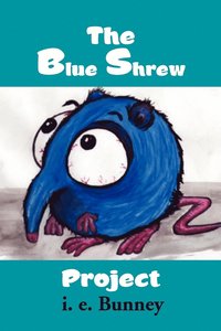 bokomslag Blue Shrew Project