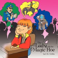 bokomslag Lady with the Magic Hoe
