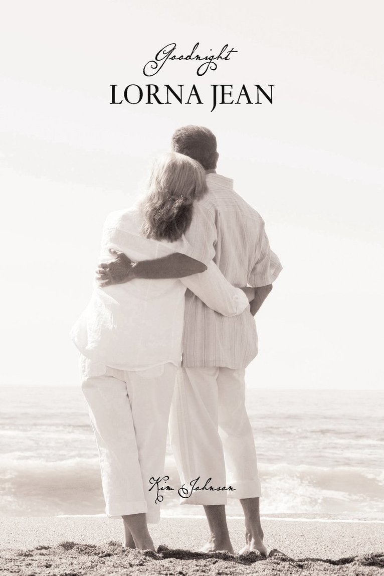 Kim Johnson - Goodnight Lorna Jean, Häftad