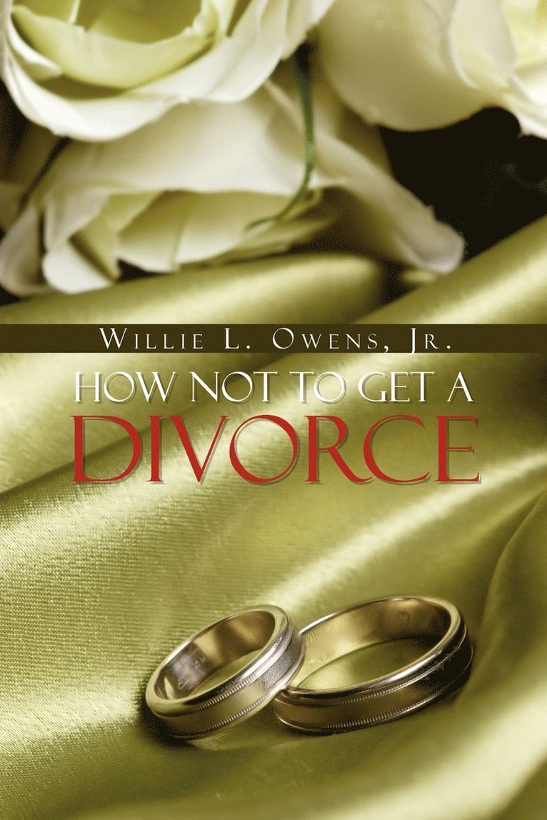 How Not to Get a Divorce 1