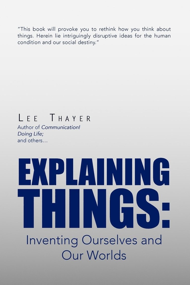 Lee Thayer - Explaining Things, Häftad