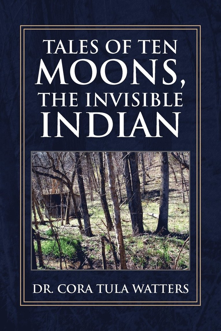 Tales of Ten Moons, the Invisible Indian 1