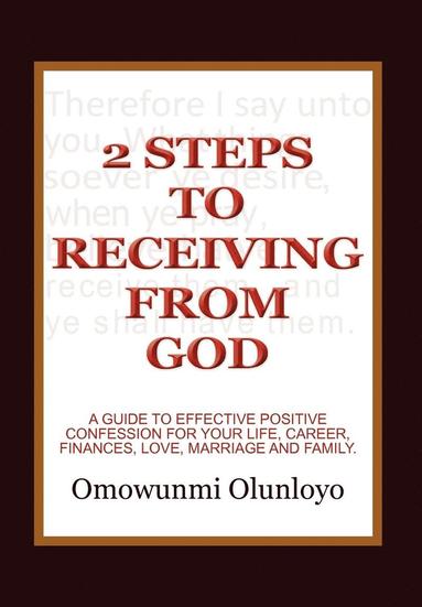 bokomslag 2 Steps to Receiving from God
