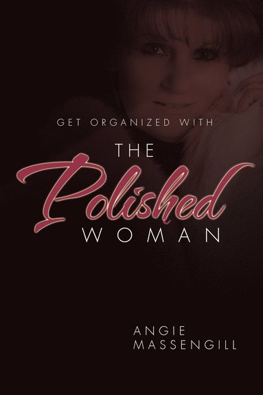 bokomslag Get Organized with the Polished Woman