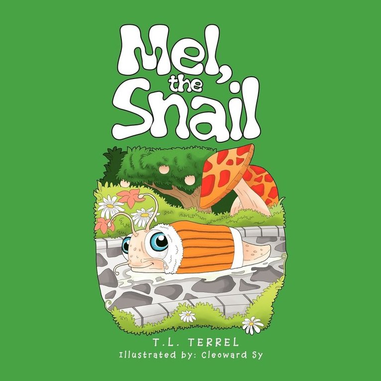 Mel, the Snail 1