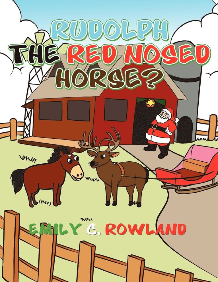 Rudolph the Red Nosed Horse 1