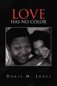bokomslag Love Has No Color