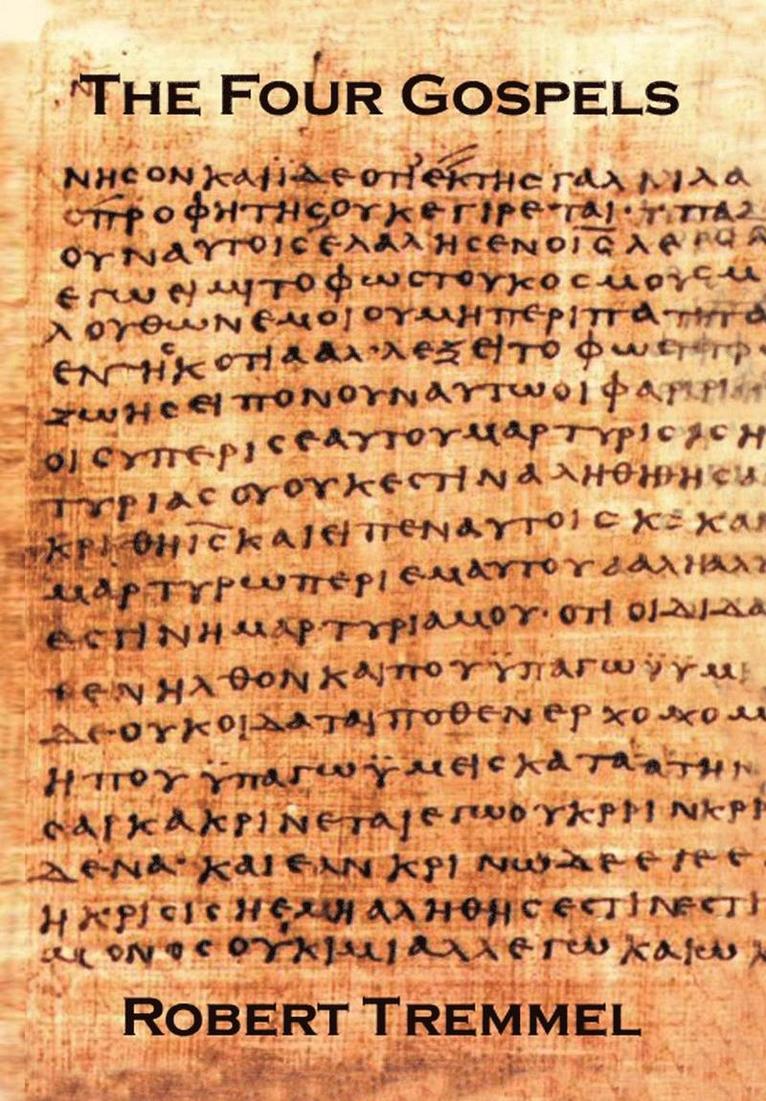 Robert Tremmel - Four Gospels, Inbunden